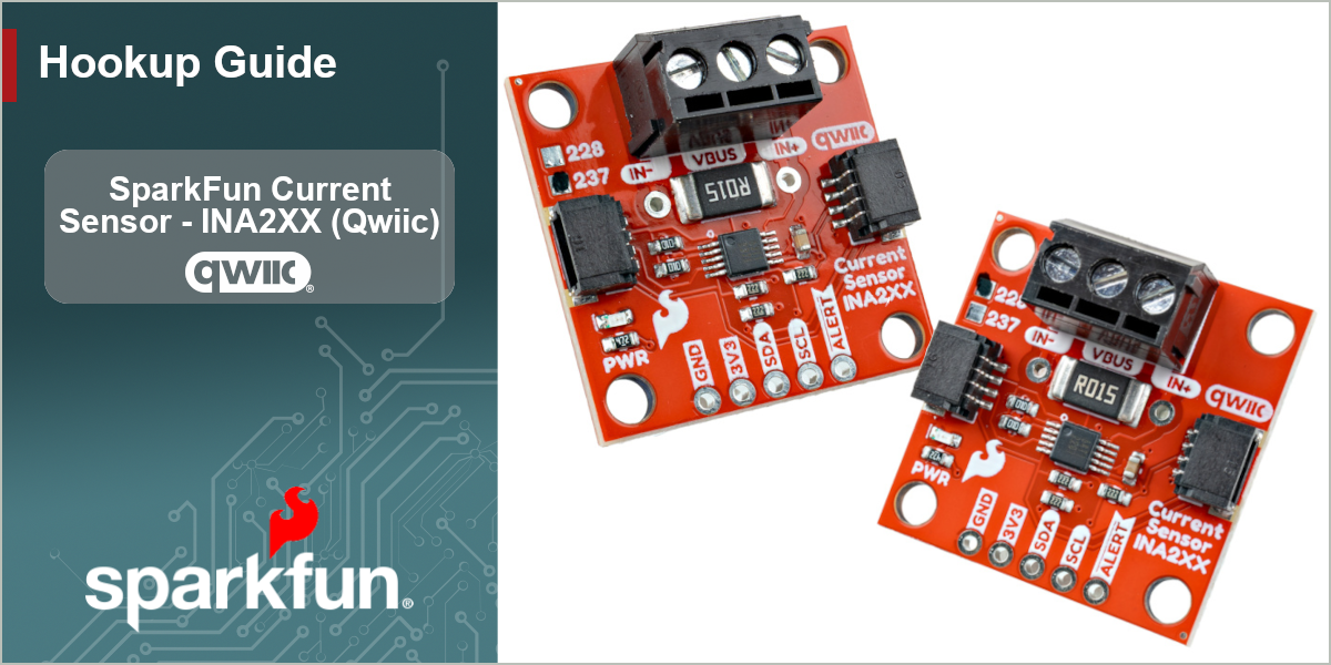 SparkFun Current Sensor - INA2XX (Qwiic) Banner Image