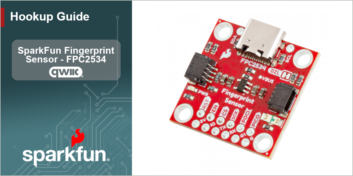 Qwiic Fingerprint Scanner - FPC2534 Banner Image